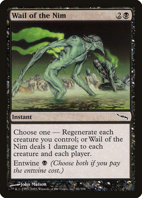 Wail of the Nim (81) - Mirrodin (MRD)