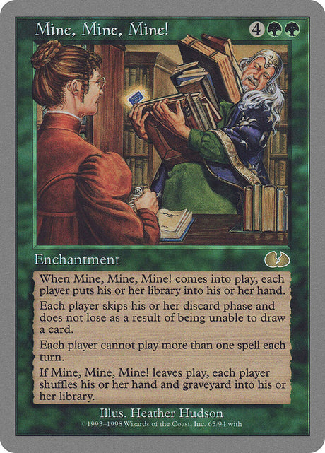 Mine, Mine, Mine! (65) - Unglued (UGL)