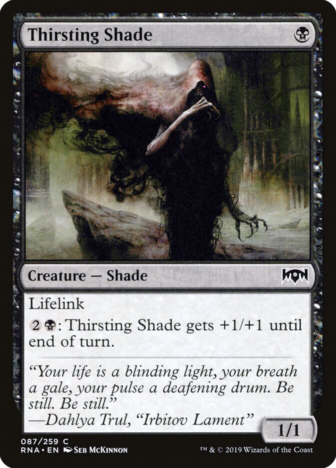 Thirsting Shade (87) - Ravnica Allegiance (RNA)