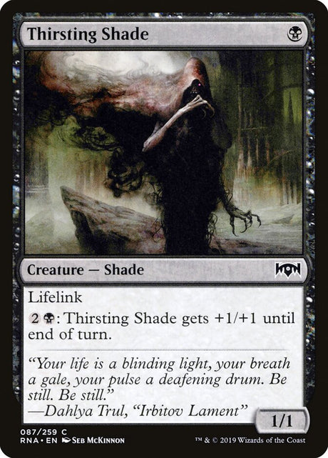 Thirsting Shade (87) - Ravnica Allegiance (RNA)