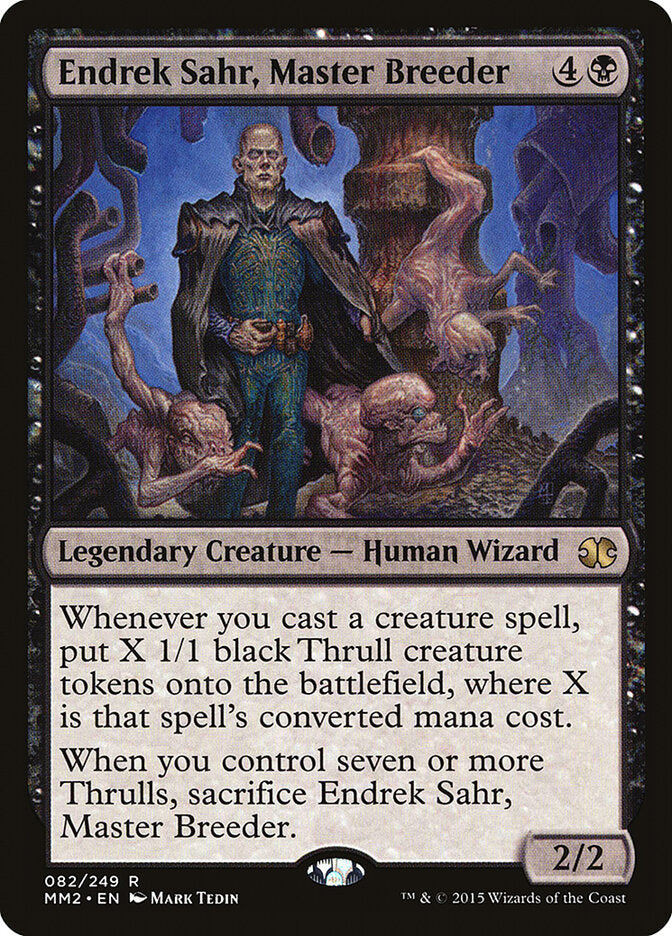 Endrek Sahr, Master Breeder (82) - Modern Masters 2015 (MM2)