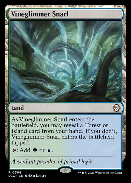 Vineglimmer Snarl (368) - The Lost Caverns of Ixalan Commander (LCC)