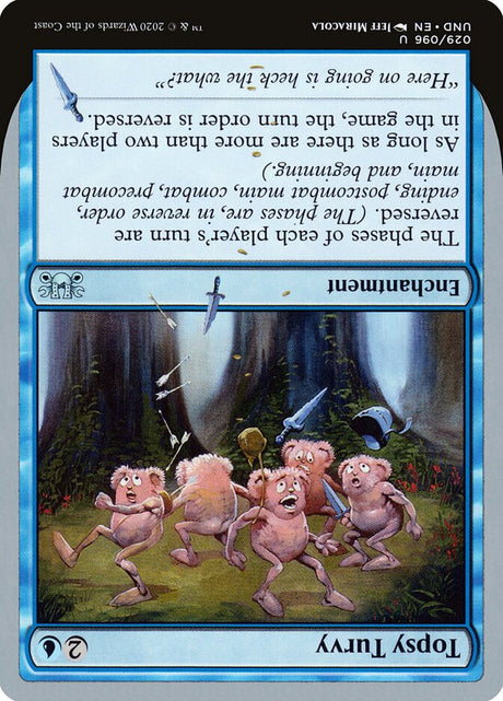 Topsy Turvy (29) - Unsanctioned (UND)