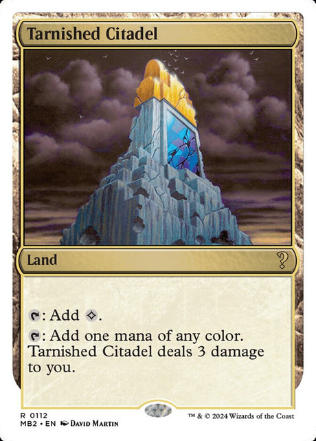 Tarnished Citadel (112) - Mystery Booster 2 (MB2)