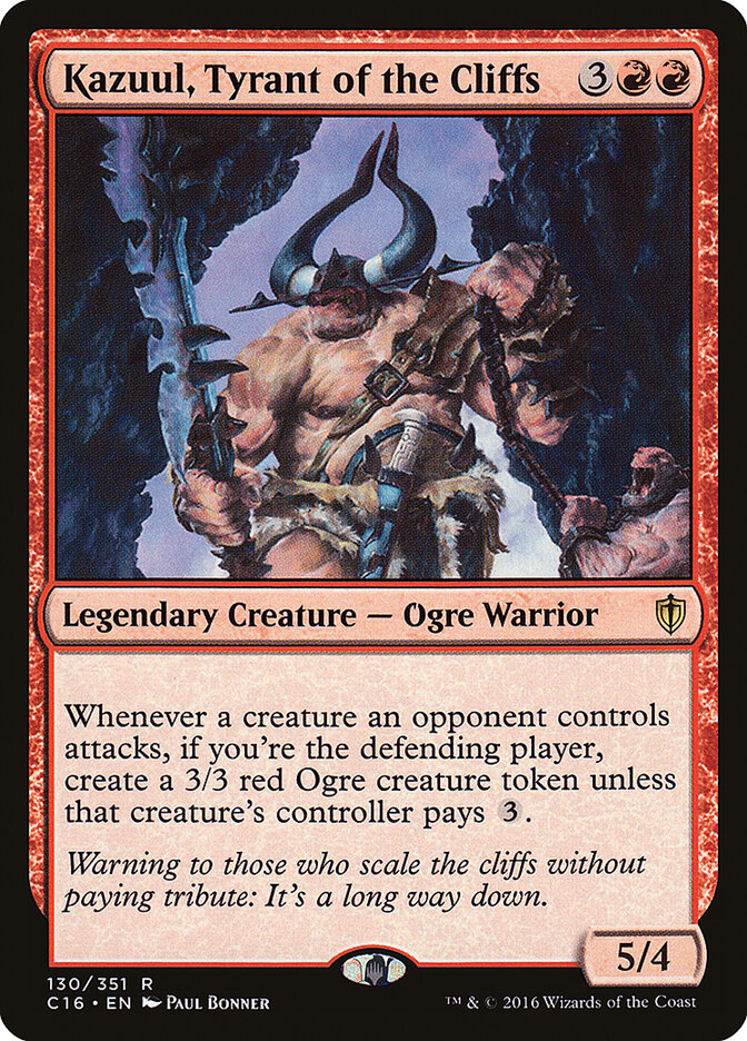 Kazuul, Tyrant of the Cliffs (130) - Commander 2016 (C16)