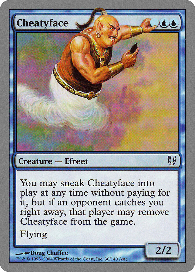 Cheatyface (30) - Unhinged (UNH)