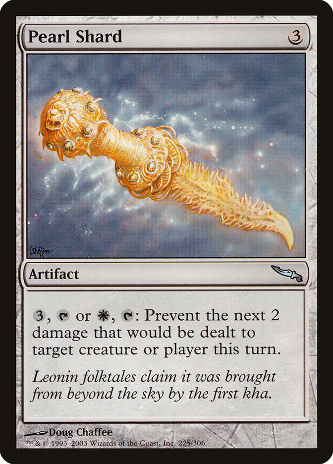 Pearl Shard (225) - Mirrodin (MRD)