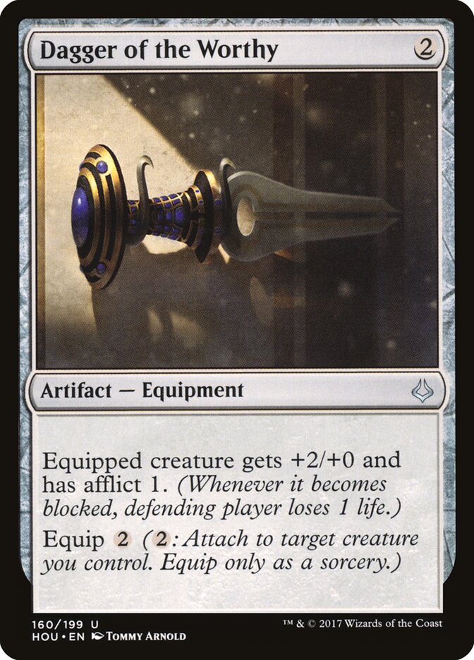 Dagger of the Worthy (160) - Hour of Devastation (HOU)