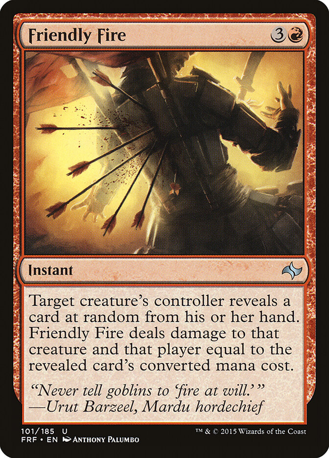 Friendly Fire (101) - Fate Reforged (FRF)