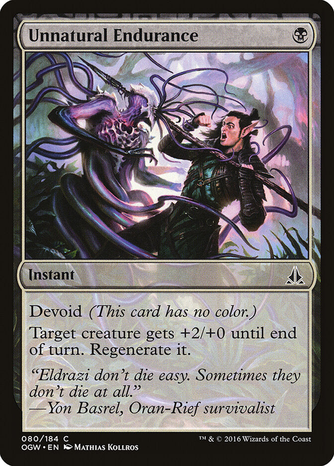 Unnatural Endurance (80) - Oath of the Gatewatch (OGW)