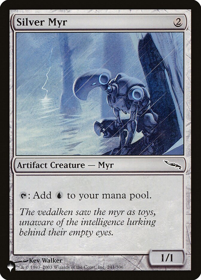 Silver Myr (MRD-241) - The List (PLST)
