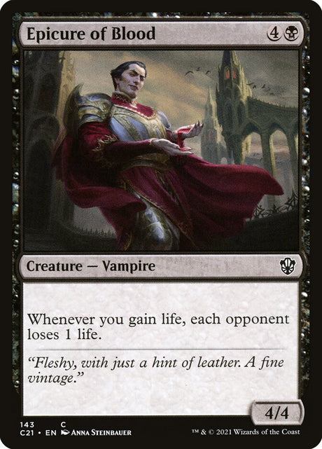 Epicure of Blood (143) - Commander 2021 (C21)