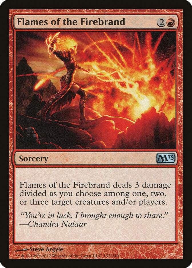 Flames of the Firebrand (132) - Magic 2013 (M13)