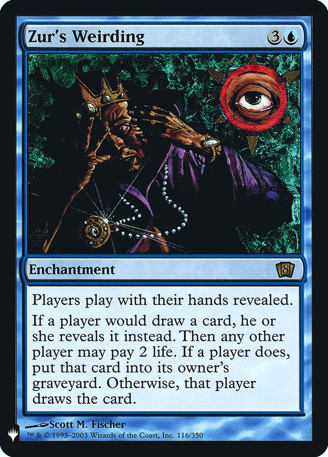 Zur's Weirding - [Foil] The List (PLST)