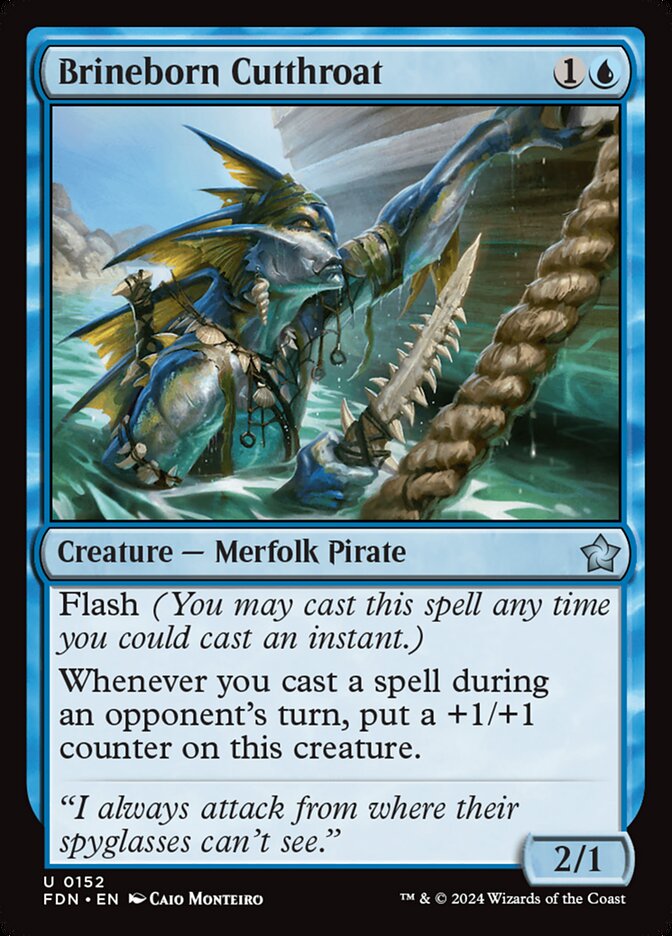 Brineborn Cutthroat (152) - Foundations (FDN)
