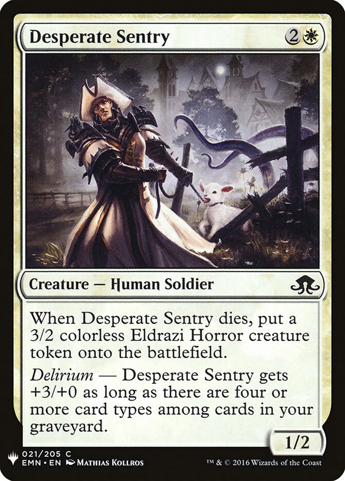 Desperate Sentry (EMN-21) - The List (PLST)
