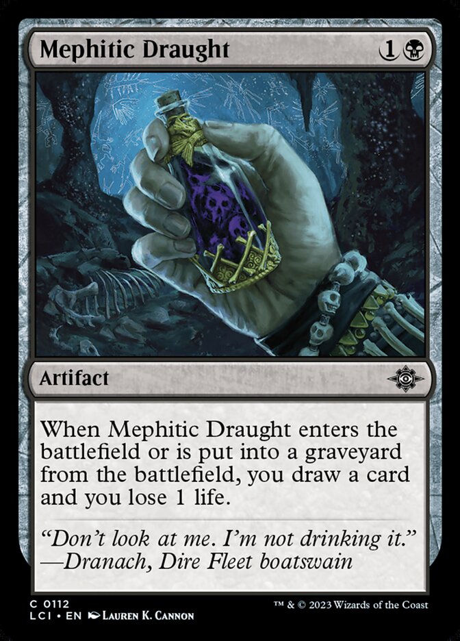 Mephitic Draught (112) - The Lost Caverns of Ixalan (LCI)