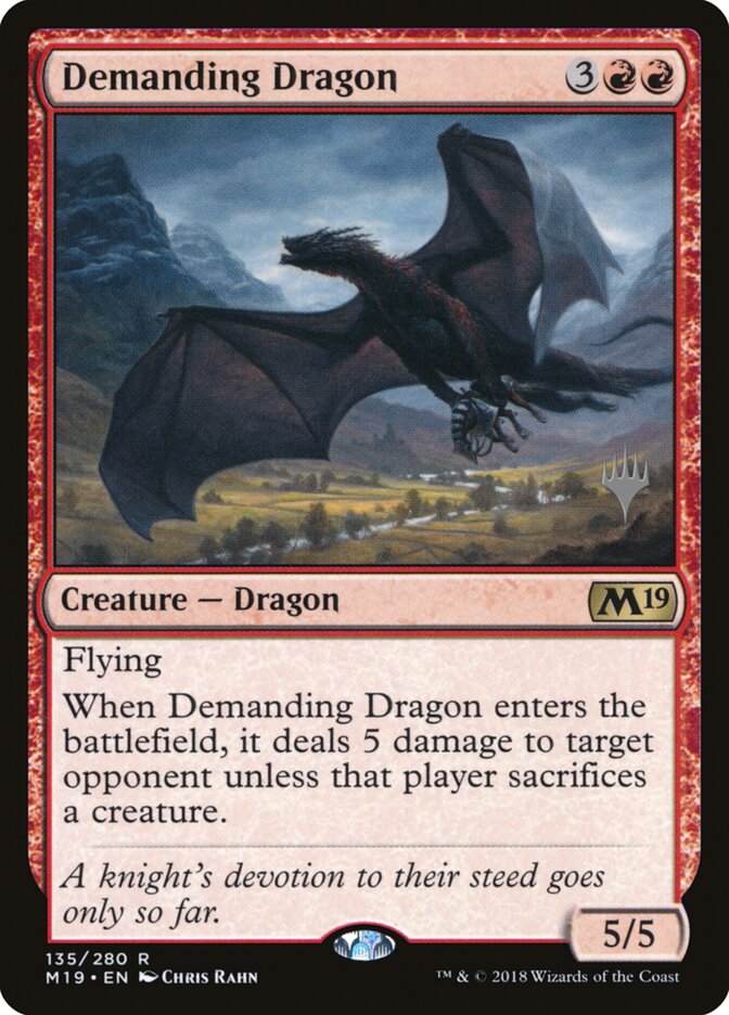 Demanding Dragon (135p) - Core Set 2019 Promos (PM19)