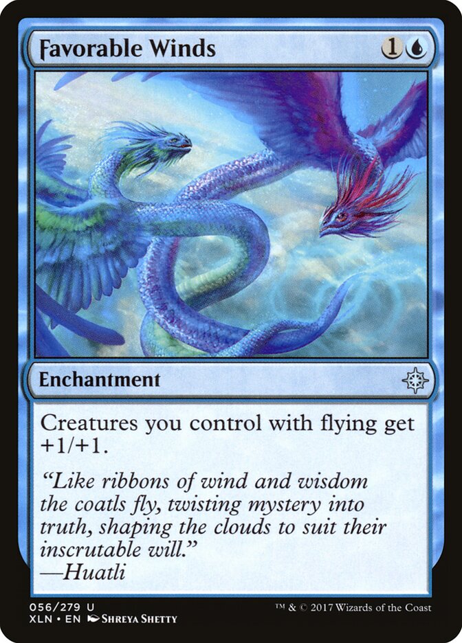 Favorable Winds (56) - Ixalan (XLN)