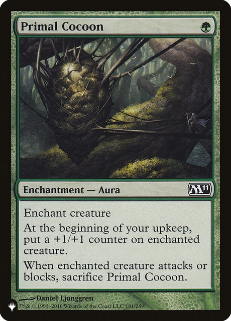 Primal Cocoon (M11-191) - The List (PLST)