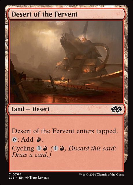 Desert of the Fervent (764) - Foundations Jumpstart (J25)