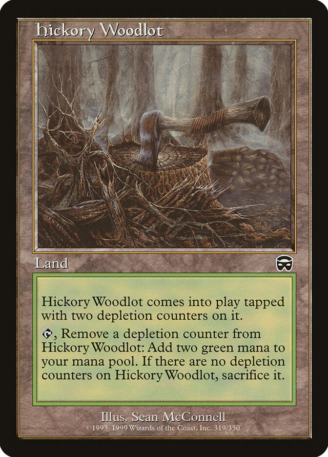 Hickory Woodlot (319) - Mercadian Masques (MMQ)