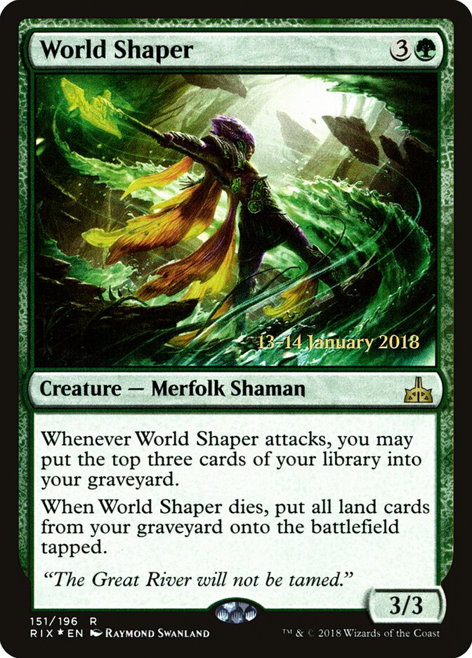 World Shaper (151s) - Rivals of Ixalan Promos (PRIX)