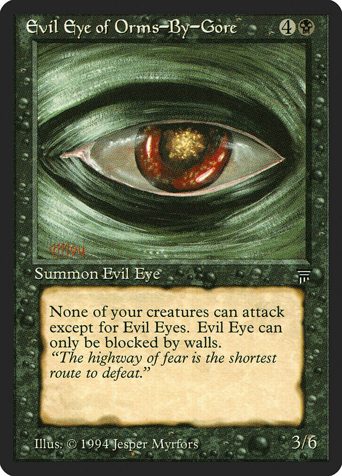 Evil Eye of Orms-by-Gore (96) - Legends (LEG)
