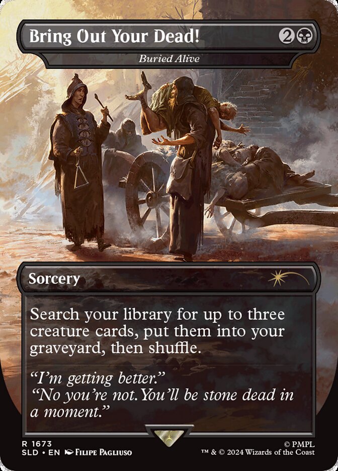 Bring Out Your Dead! - Buried Alive - [Borderless] Secret Lair Drop (SLD)
