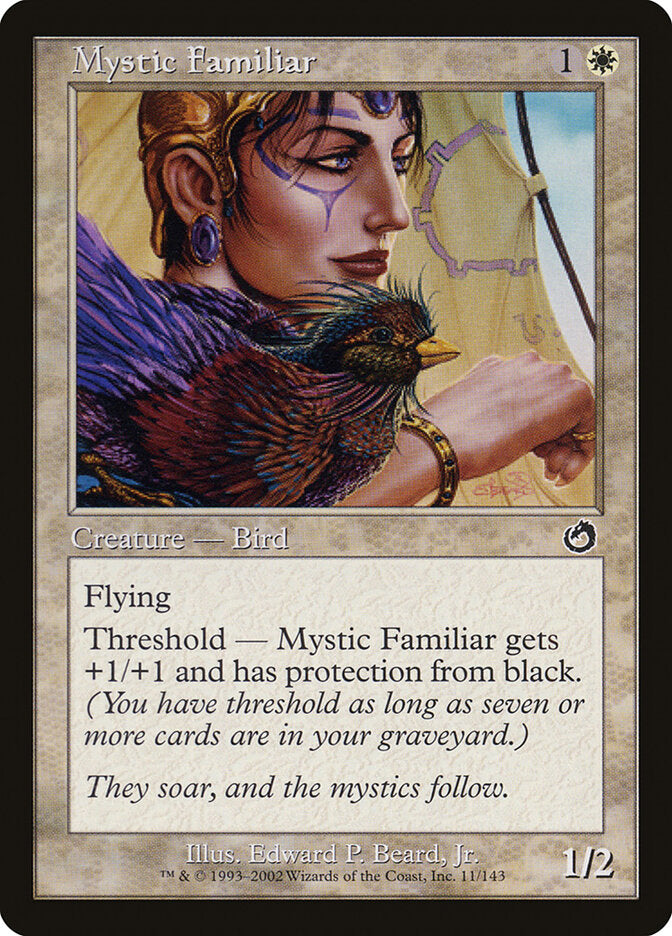 Mystic Familiar (11) - Torment (TOR)