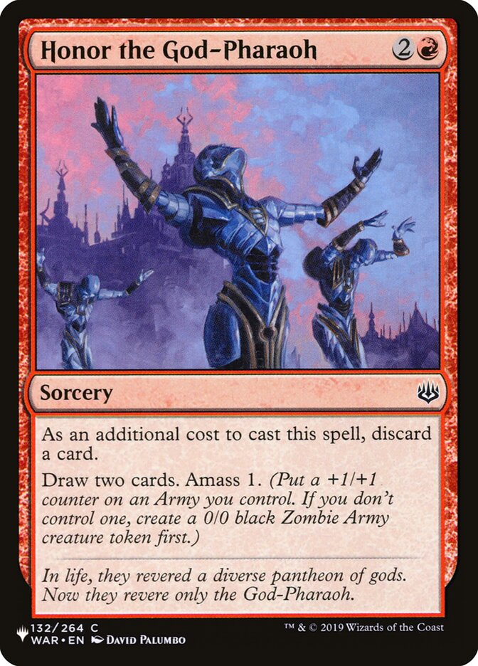 Honor the God-Pharaoh (WAR-132) - The List (PLST)