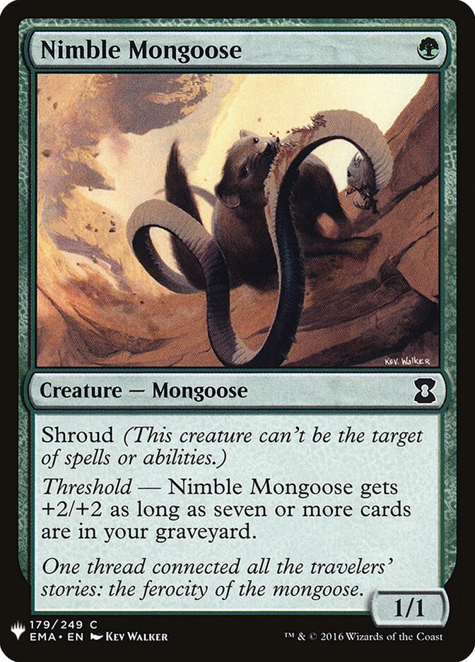 Nimble Mongoose (EMA-179) - The List (PLST)