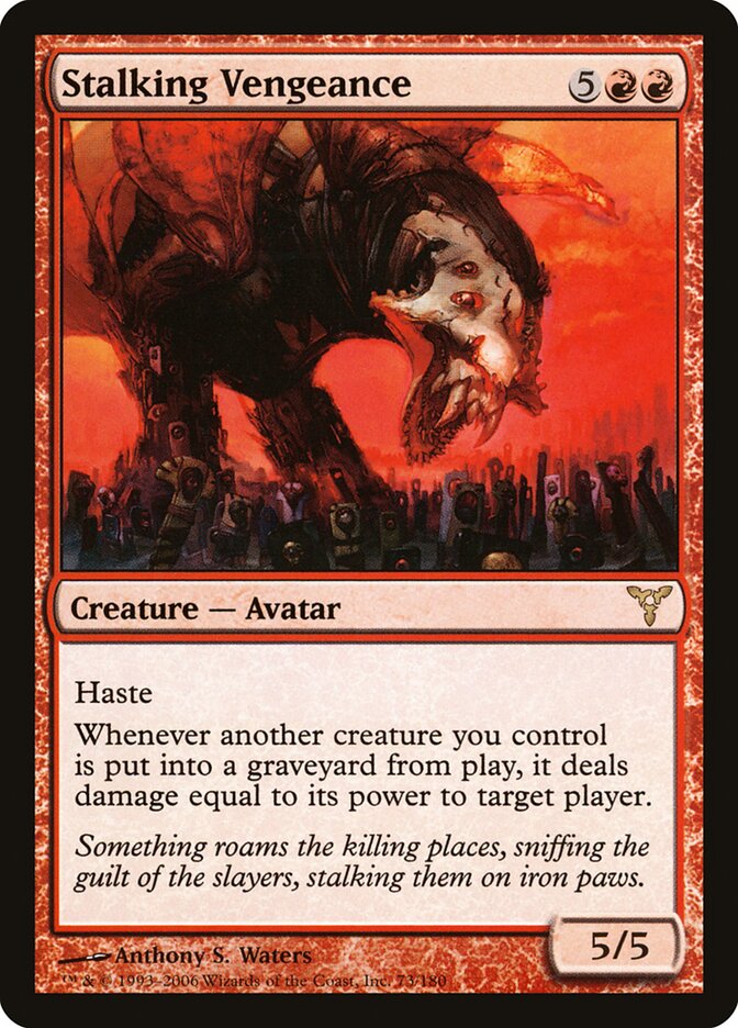 Stalking Vengeance (73) - Dissension (DIS)