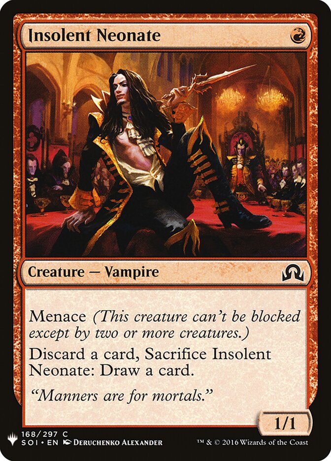 Insolent Neonate (SOI-168) - The List (PLST)