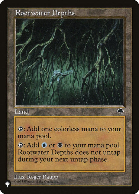 Rootwater Depths (TMP-323) - The List (PLST)