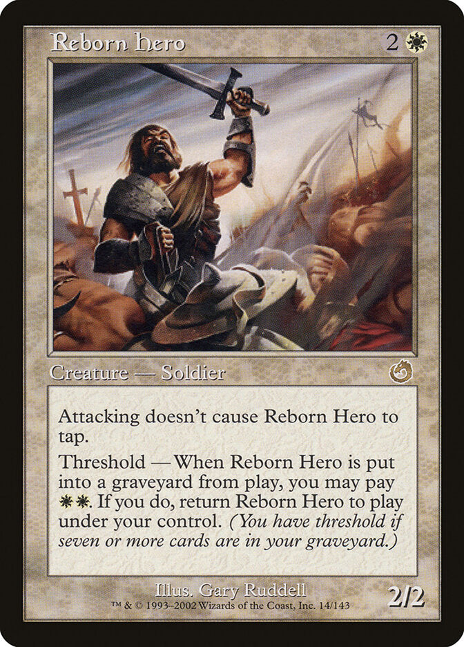 Reborn Hero (14) - Torment (TOR)