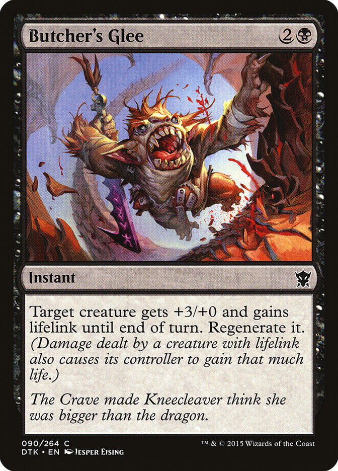 Butcher's Glee (90) - Dragons of Tarkir (DTK)