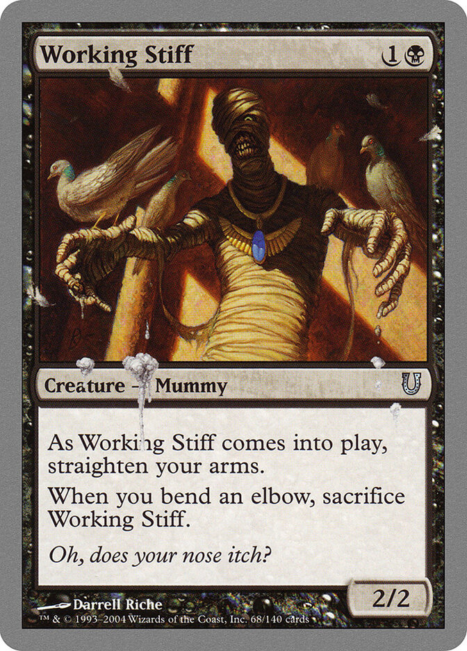 Working Stiff (68) - Unhinged (UNH)