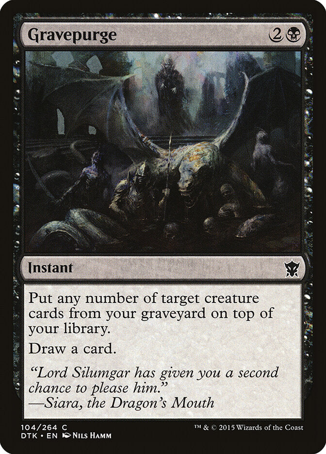 Gravepurge (104) - Dragons of Tarkir (DTK)