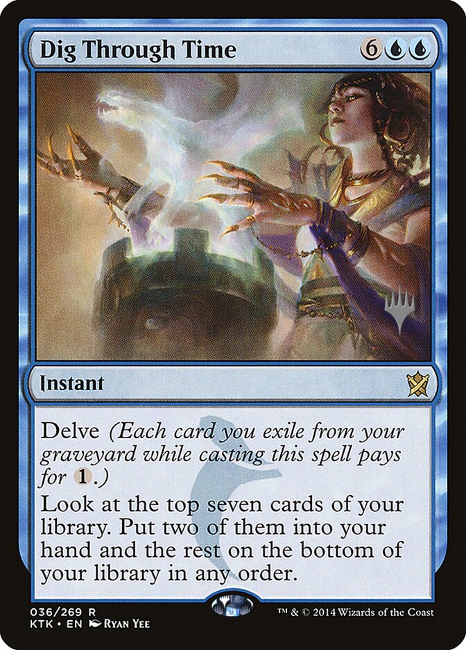 Dig Through Time (36p) - Khans of Tarkir Promos (PKTK)