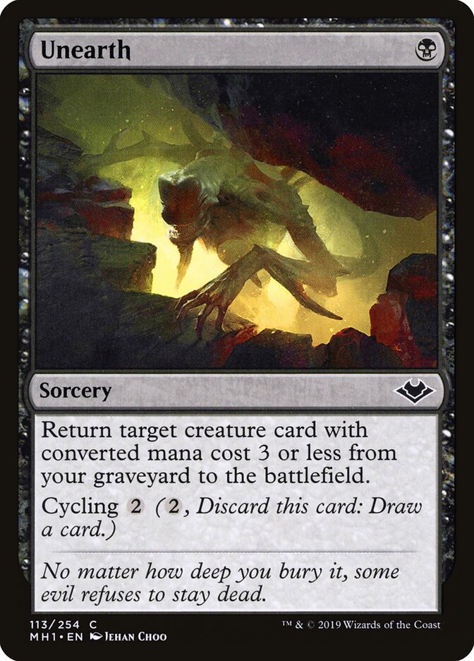 Unearth (113) - Modern Horizons (MH1)