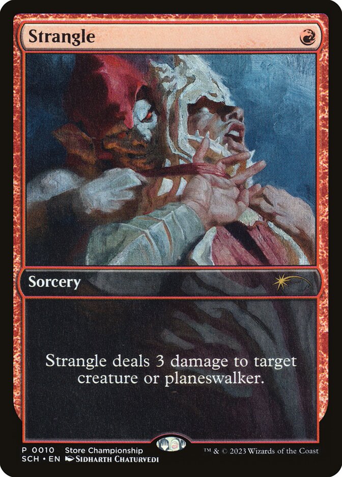 Strangle (10) - Store Championships (SCH)