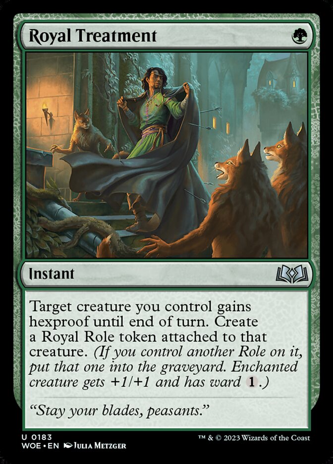 Royal Treatment (183) - Wilds of Eldraine (WOE)