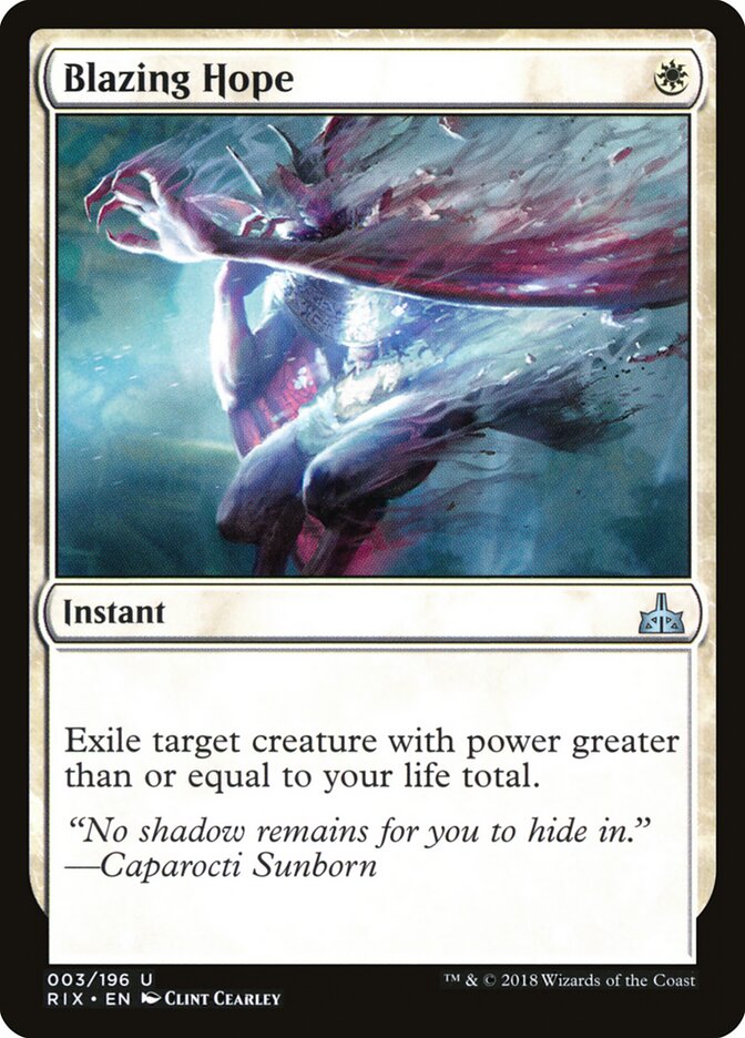 Blazing Hope (3) - Rivals of Ixalan (RIX)