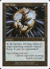 Pit Trap (313) - Seventh Edition (7ED)