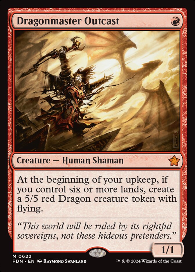 Dragonmaster Outcast (622) - Foundations (FDN)