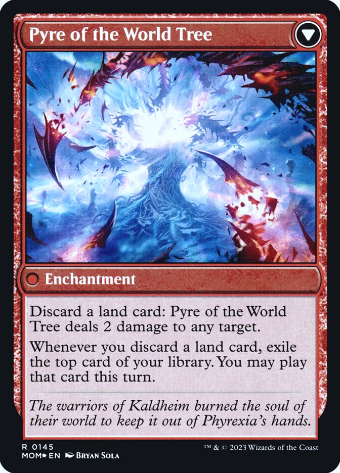Invasion of Kaldheim // Pyre of the World Tree (145s) - March of the Machine Promos (PMOM)