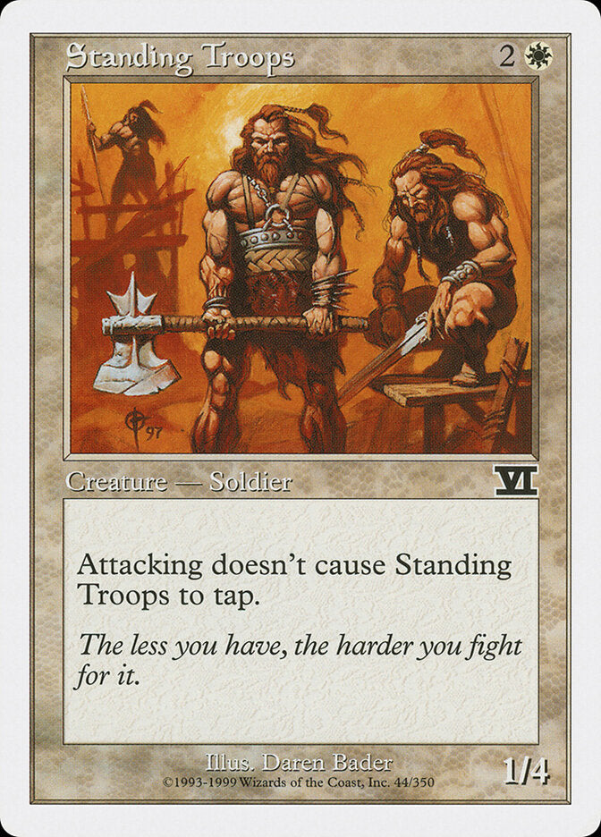 Standing Troops (44) - Classic Sixth Edition (6ED)
