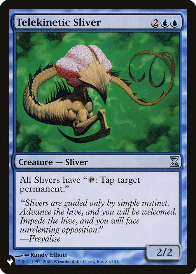 Telekinetic Sliver (TSP-84) - The List (PLST)