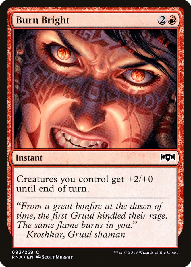 Burn Bright (93) - Ravnica Allegiance (RNA)
